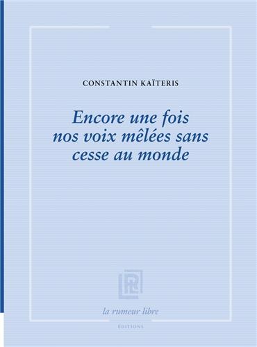 Front cover_Encore une fois nos voix mêlées sans cesse au monde