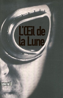 L' oeil de la lune