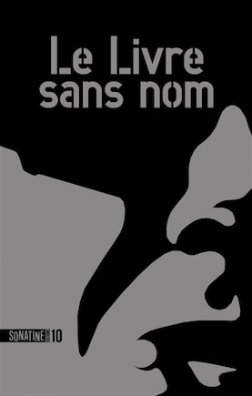 LE LIVRE SANS NOM EDITION COLLECTOR