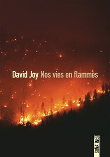 Couverture_Nos vies en flammes