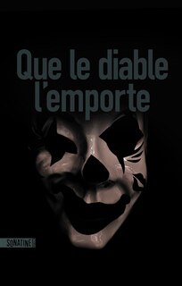 Front cover_Que Le Diable L'emporte