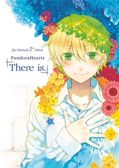 PANDORA HEARTS THERE IS -ARTBOOK