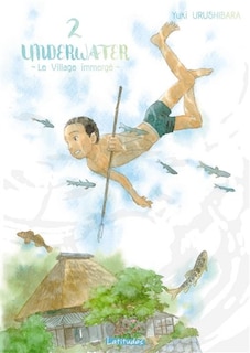 Couverture_Underwater : le village immergé, Vol. 2