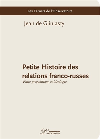 Front cover_Petite histoire des relations franco-russes