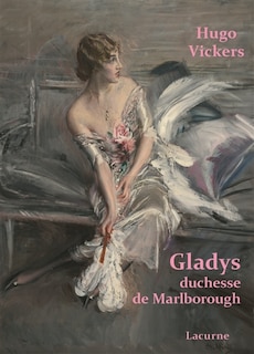 Front cover_Gladys, duchesse de Marlborough