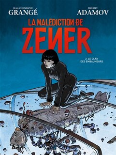 Front cover_La malédiction de Zener, Vol. 2. Le clan des embaumeurs