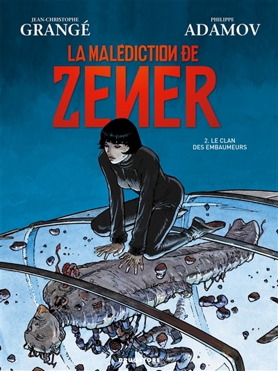 Front cover_La malédiction de Zener, Vol. 2. Le clan des embaumeurs