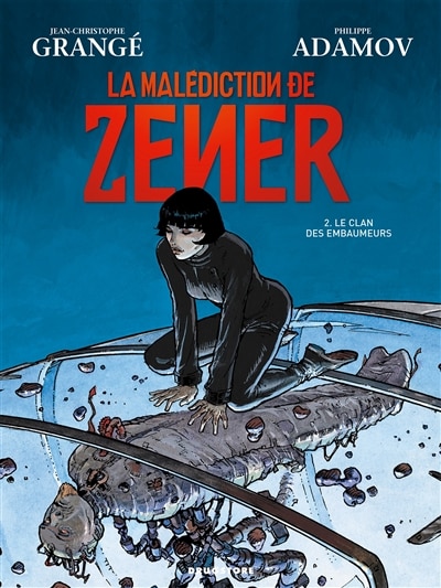 Malédiction de Zener 02: le clan des embaumeurs