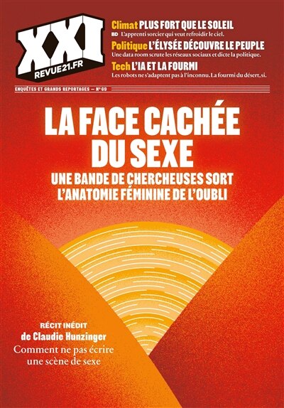 Couverture_XXI, n°69. La face cachée du sexe : une bande de chercheuses sort l'anatomie féminine de l'oubli
