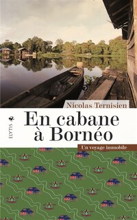 Front cover_En Cabane À Bornéo