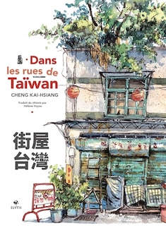 Front cover_Dans Les Rues De Taïwan