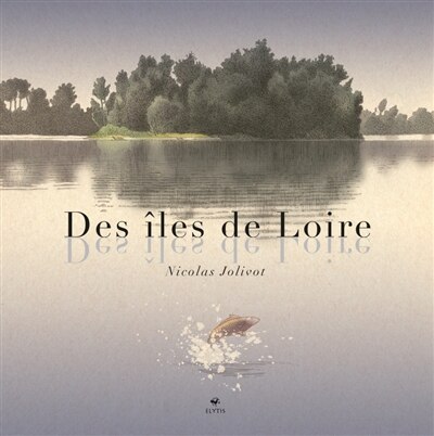 Front cover_Des &icirc;les de Loire