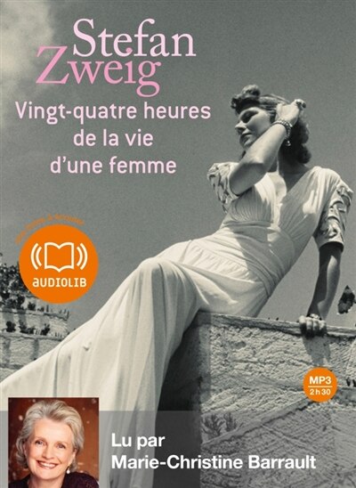 VINGT-QUATRE HEURES DE LA VIE D'UNE FEMME