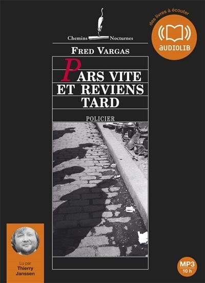 Pars Vite Et Reviens Tard