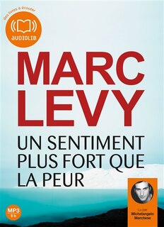 UN SENTIMENT PLUS FORT QUE LA PEUR