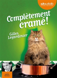 Compl&egrave;tement cram&eacute; !