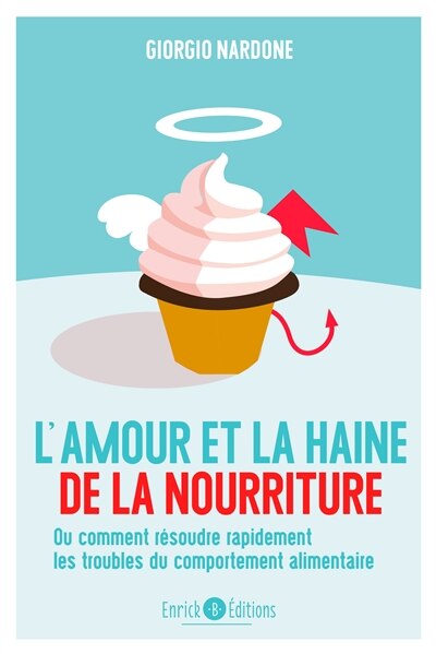 Front cover_L'amour et la haine de la nourriture