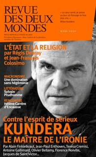 Front cover_Revue des deux mondes, n°3 (2020). Contre l'esprit de sérieux : Kundera : le maître de l'ironie
