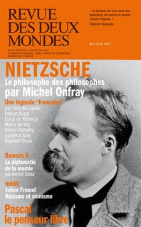 Front cover_Revue des deux mondes, n°4 (2023). Nietzsche en France ; Pascal, le penseur libre