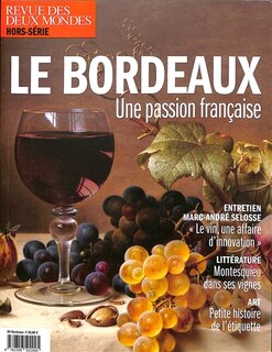 Front cover_Revue des deux mondes, hors série. Le Bordeaux