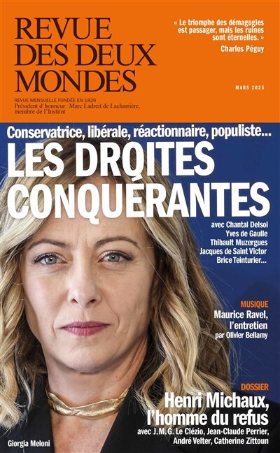 Front cover_Revue des deux mondes. Les droites conquérantes : conservatrice, libérale, réactionnaire, populiste...