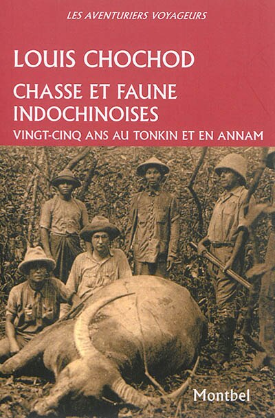 Front cover_Chasse et faune indochinoises