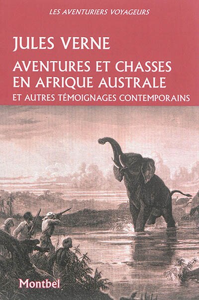 Couverture_Aventures et chasses en Afrique australe