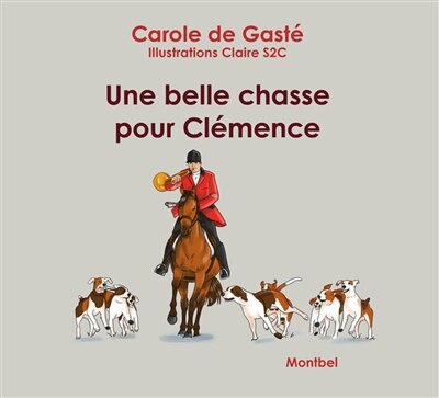 Front cover_Une belle chasse pour Clémence