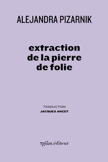 Couverture_Extraction de la pierre de folie