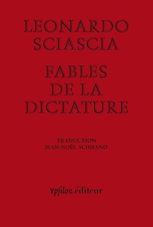 Fables de la dictature ; Dictature en fable