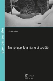 Couverture_Num&eacute;rique, f&eacute;minisme et soci&eacute;t&eacute;