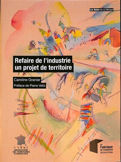 Couverture_Refaire de l'industrie un projet de territoire