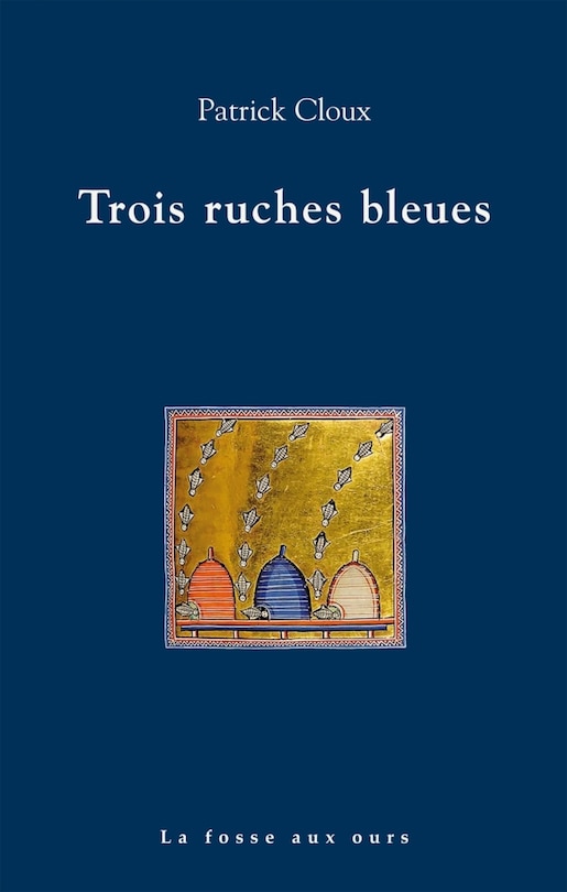 Couverture_Trois ruches bleues