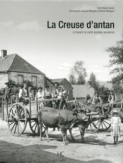 Front cover_La Creuse d'antan à travers la carte postale ancienne