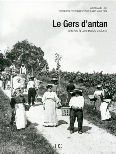 Couverture_Le Gers d'antan à travers la carte postale ancienne