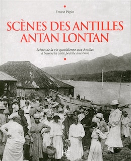 Couverture_Scènes des Antilles antan lontan