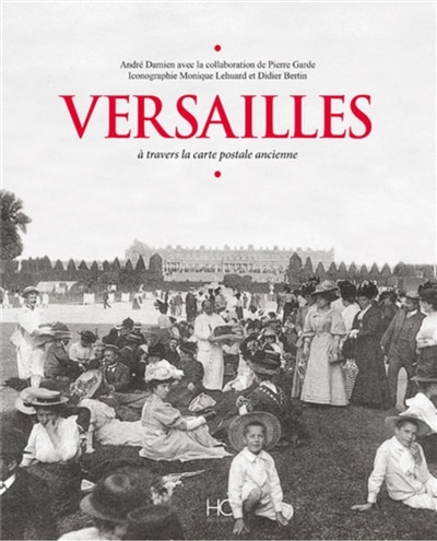 Front cover_Versailles : à travers la carte postale ancienne