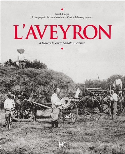 Front cover_L' Aveyron à travers la carte postale ancienne