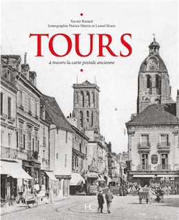 Couverture_Tours à travers la carte postale ancienne