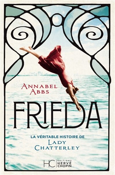 Front cover_Frieda : la véritable histoire de lady Chatterley