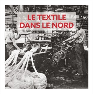 Front cover_Le textile dans le Nord
