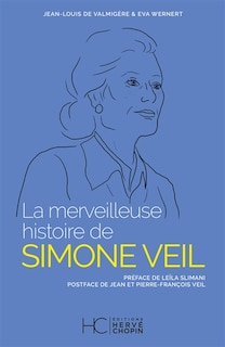 Couverture_La merveilleuse histoire de Simone Veil