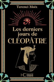 Couverture_Les derniers jours de Cl&eacute;op&acirc;tre