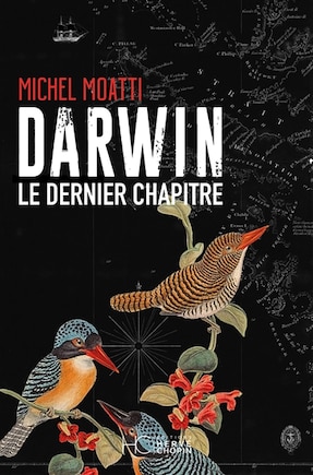 Darwin: le dernier chapitre