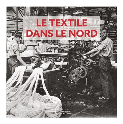 Front cover_Le textile dans le Nord