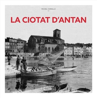 Front cover_La Ciotat d'antan