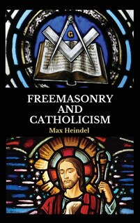 Couverture_Freemasonry And Catholicism