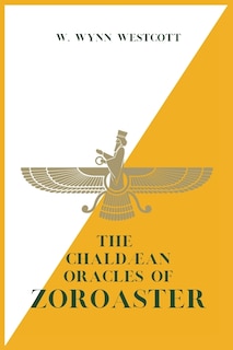 Couverture_The Chaldæan Oracles of ZOROASTER