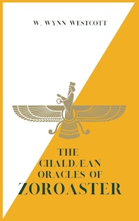 Couverture_The Chaldæan Oracles Of Zoroaster