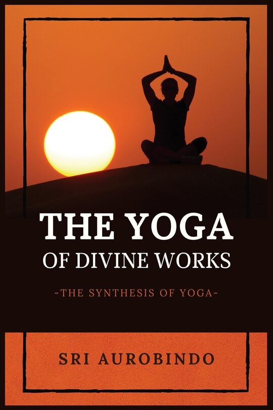 Front cover_The Yoga of Divine Works